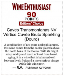 Wine Enthusiast Editor’s Choice – Caves Transmontanas Vertice Cuvee NV - 90 Pontos
